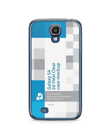 Samsung Galaxy S4 2d Flexi Clear Case Design Mockup