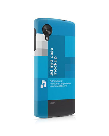 Google Nexus 5 3d IMD Mobile Case Design mockup- Right view 2013