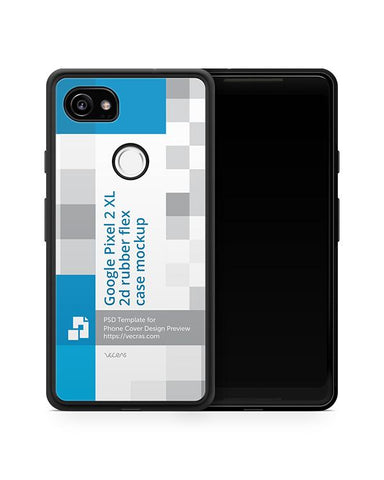 Google Pixel 2 XL 2d RubberFlex Case Design Mockup 2017