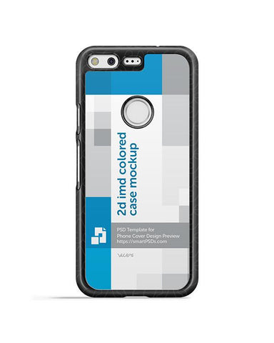 Google Pixel 2d IMD Colored Mobile Case Design Mockup 2016