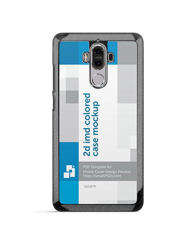 Huawei Mate 9 2d IMD Colored Mobile Case Design Mockup 2016