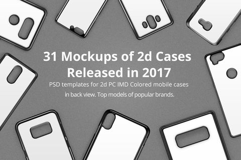 2d IMD Phone Case Mockup Bundle of 31 PSDs Released in 2017
