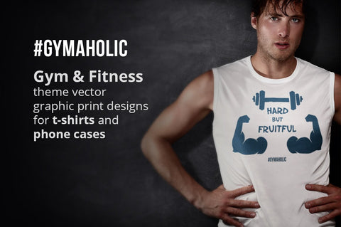 Gymaholic- Gym & Fitness Inspirational Print Designs Pack