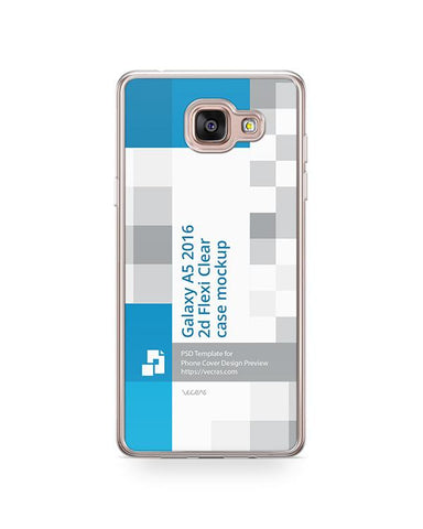 Samsung Galaxy A5 2016 2d Flexi Clear Case Design Mockup