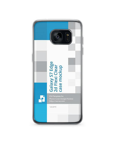 Samsung Galaxy S7 Edge 2d Flexi Clear Case Design Mockup 2016